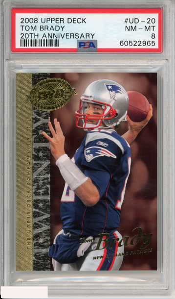 2008 UPPER DECK TOM BRADY #UD-20 20TH ANNIVERSARY NEW ENGLAND PATRIOTS PSA 8
