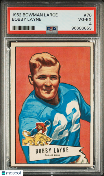 1952 Bowman Large Bobby Layne #78 PSA 4