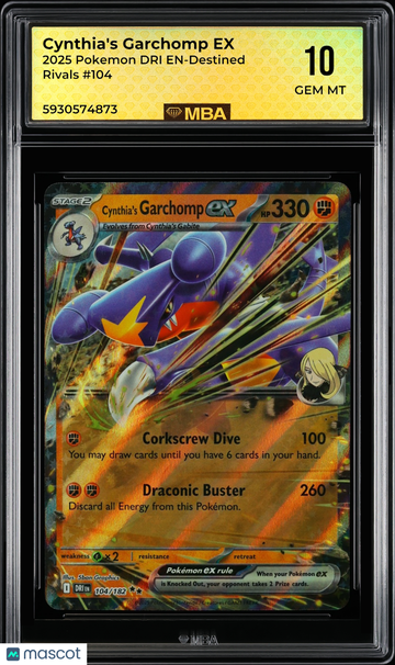 2025 Pokemon DRI EN-Destined Rivals Cynthia's Garchomp EX #104 MBA 10