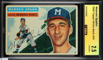 1956 Topps Warren Spahn #10 White back MBA 2.5