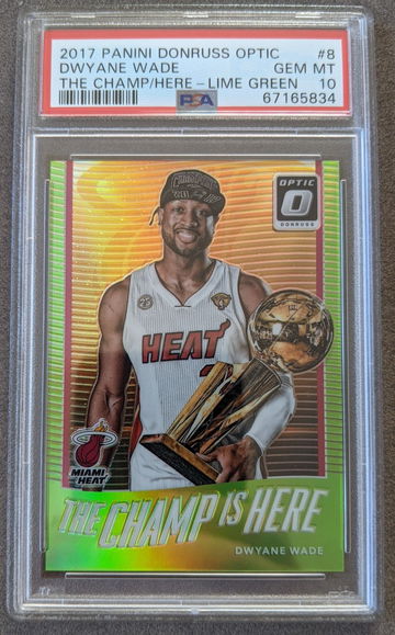 PSA 10 - 2017 Panini Donruss Optic the Champ Is Here LIME GREEN #/175 Dwyane Wade #8