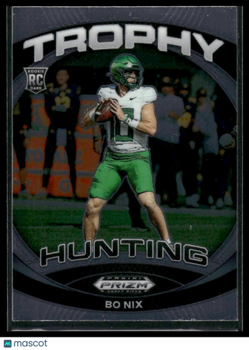 2024 Panini Prizm Draft Picks Bo Nix #TH-BNX Trophy Hunting