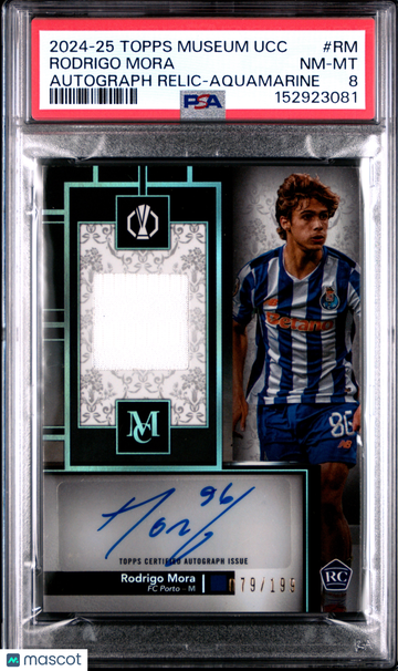 2024-25 Topps Museum Collection UEFA Rodrigo Mora #RM Aqua /199 RC Rookie Auto Relic PSA 8 Topps