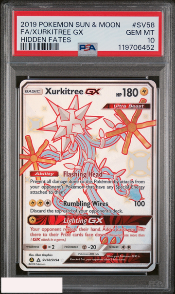 2019 POKEMON SUN MOON HIDDEN FATES FA XURKITREE GX #SV58 PSA 10 GEM MT