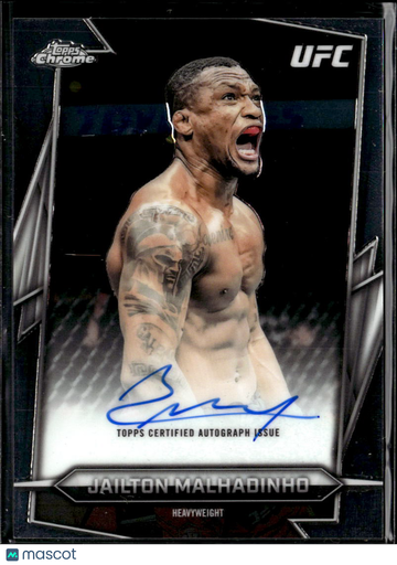 Jailton Malhadinho 2026 Topps Chrome UFC Auto