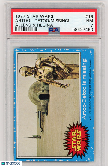 1977 Star Wars Allens & Regina Artoo-Detoo is Missing #18 PSA 7