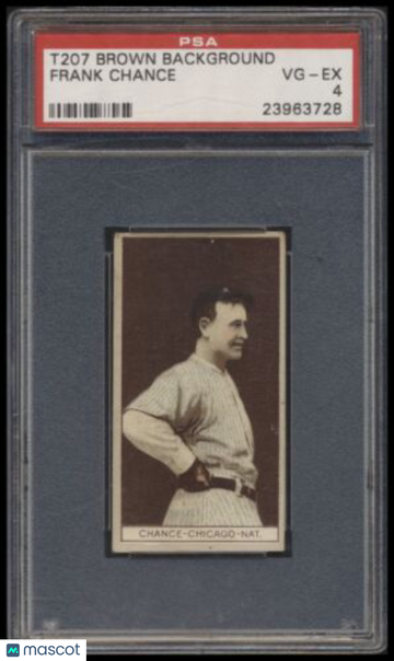 1912 T207 Brown Background Frank Chance PSA 4