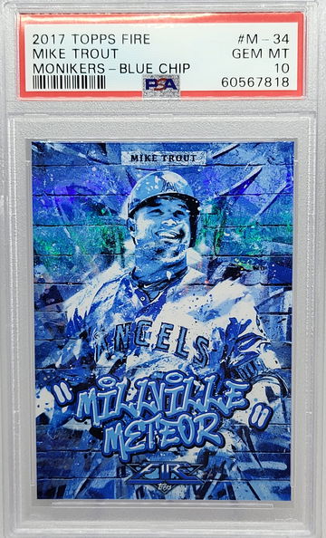 2017 Topps Fire #M-34 Mike Trout Monikers BLUE CHIP PSA 10 POP 6
