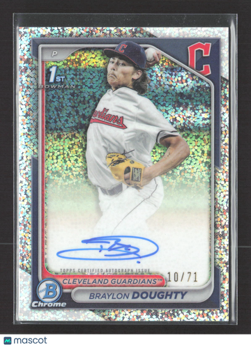 2024 Bowman Chrome Braylon Doughty #CPA-BD Speckle Refractor /71 1st Bowman