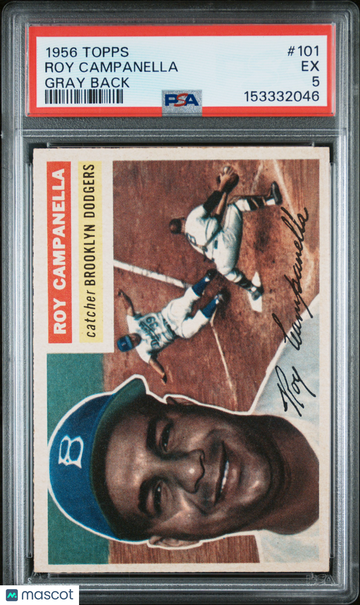 1956 Topps Roy Campanella #101 Gray Back PSA 5