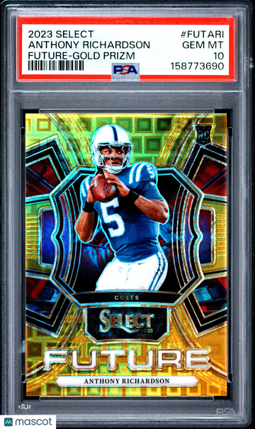 2023 Select Anthony Richardson Rookie Future Gold Prizm /10 PSA 10