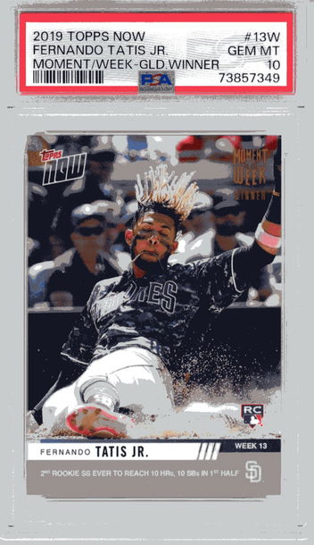 2019 Topps Now #13W Fernando Tatis JR RC Moment of The Week Gold Winner PSA10!