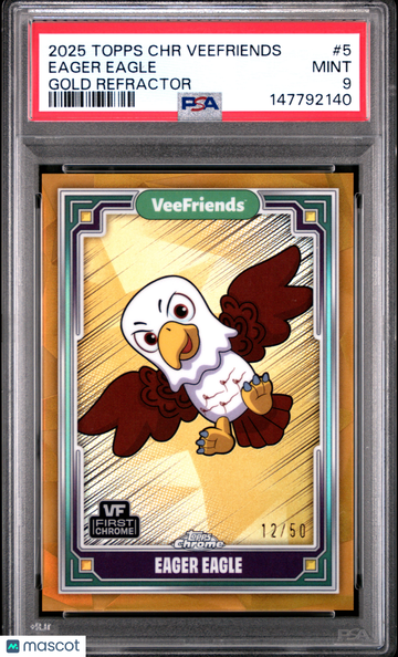 2025 Topps Chrome Veefriends Eager Eagle #5 Gold Refractor PSA 9