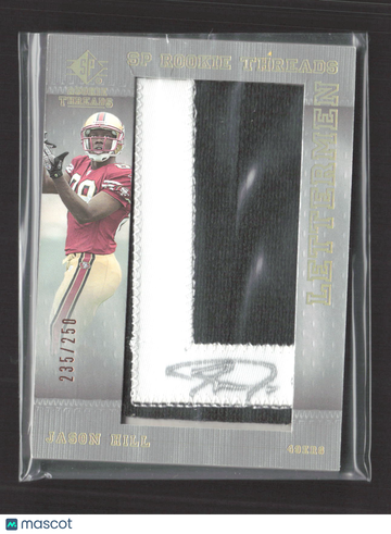 2007 Upper Deck SP Rookie Threads Lettermen Jason Hill #152 /250 Lettermen Patch