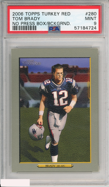 2006 TOPPS TURKEY RED TOM BRADY #280 NO PRESS BOX BCKGRND PATRIOTS PSA 9 MINT