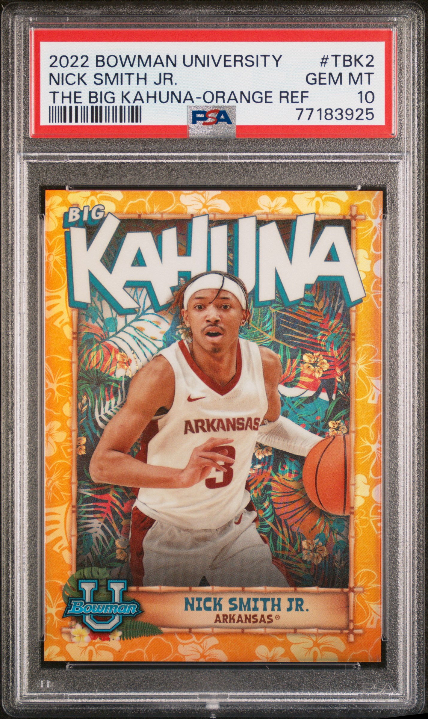 2022 Bowman Chrome U The Big Kahuna  Nick Smith Jr. #TBK2 ORANGE REF PSA 10