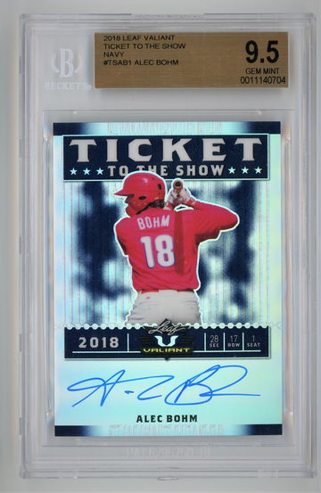 2018 Leaf Valiant Ticket To The Show Navy Autographed /25 Alec Bohm BGS 9.5 w 10 Auto Pop 4
