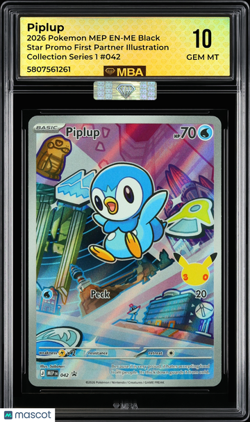 2026 Pokemon MEP EN-ME Black Star Promo Piplup #042 First Partner Illustration Collection Series 1 MBA 10