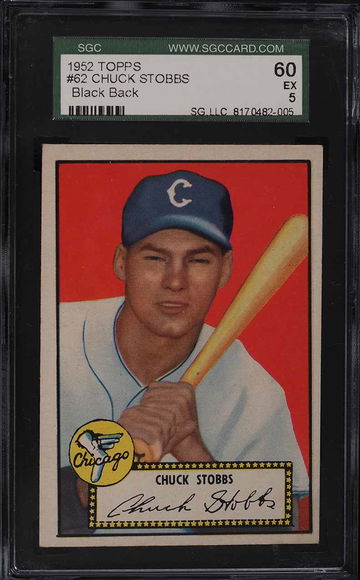 1952 Topps Baseball Chuck Stobbs #62 Black Back SGC 5