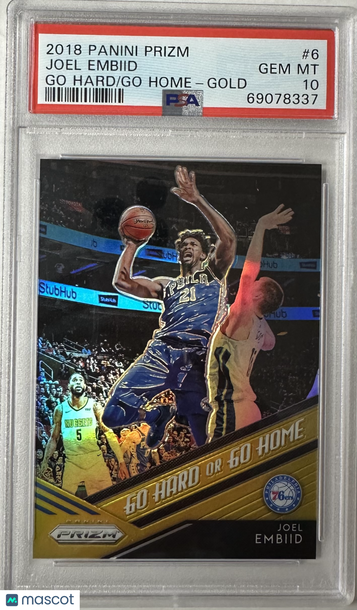 2018 Panini Prizm Go Hard Or Go Home Joel Embiid #6 Go Hard Go Home Gold PSA 10