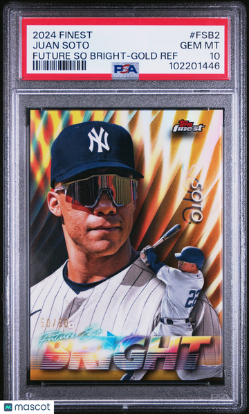 2024 Topps Finest Future So Bright Juan Soto #FSB2 Gold Ref /50 PSA 10