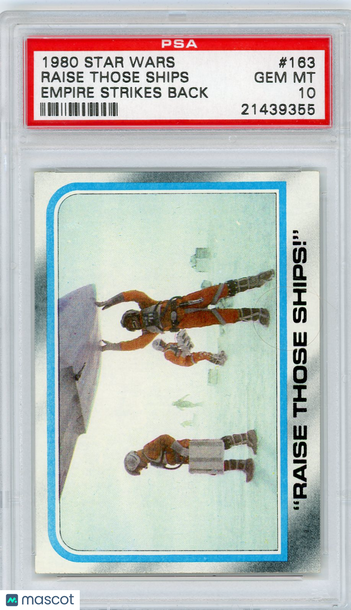 1980 Star Wars Empire Strikes Back "raise Those Ships!" #163 PSA 10