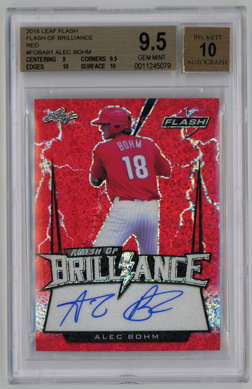 2018 Leaf Flash Flash of Brilliance Red Autograph /5 Alec Bohm BGS 9.5 w 10 Auto Pop 1!!!