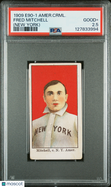 1909 E90-1 American Caramel Fred Mitchell (New York) PSA 2.5