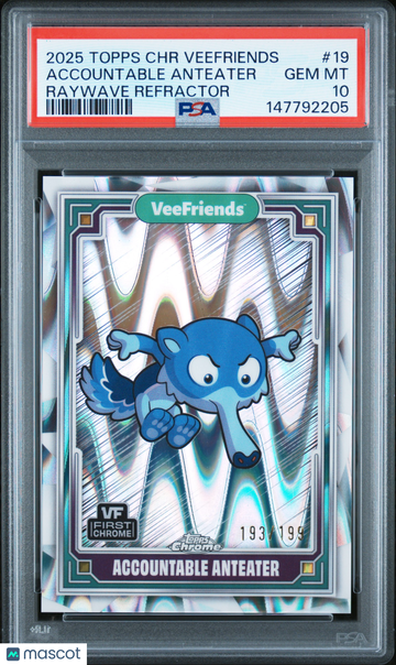 2025 Topps Chrome Veefriends Accountable Anteater #19 Raywave Refractor PSA 10