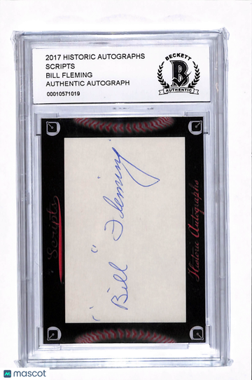 2017 Historic Autographs Scripts Bill Fleming BGS Authentic