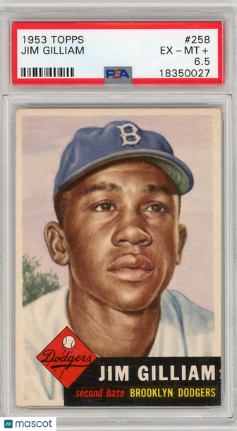1953 Topps Jim Gilliam #258 PSA 6.5