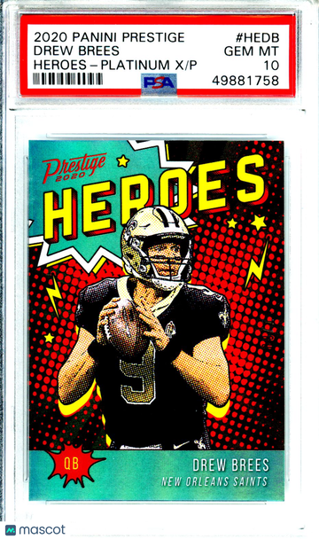 2020 Panini Prestige Heroes Drew Brees #HEDB Platinum X /10 PSA 10
