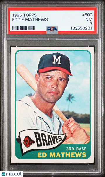1965 Topps Eddie Mathews #500 PSA 7