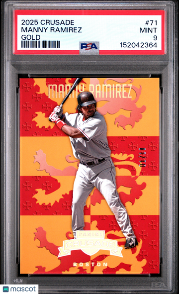 2025 Panini Crusade Manny Ramirez #71 Gold /10 PSA 9