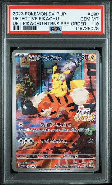 2023 Pokemon Scarlet and Violet Detective Pikachu Returns Japanese Pre Order Detective Pikachu #98 PSA 10
