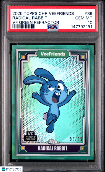 2025 Topps Chrome Veefriends Radical Rabbit #39 VF Green Refractor PSA 10