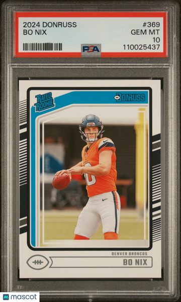 Graded 2024 Panini Donruss Bo Nix #369 PSA 10 Football Card
