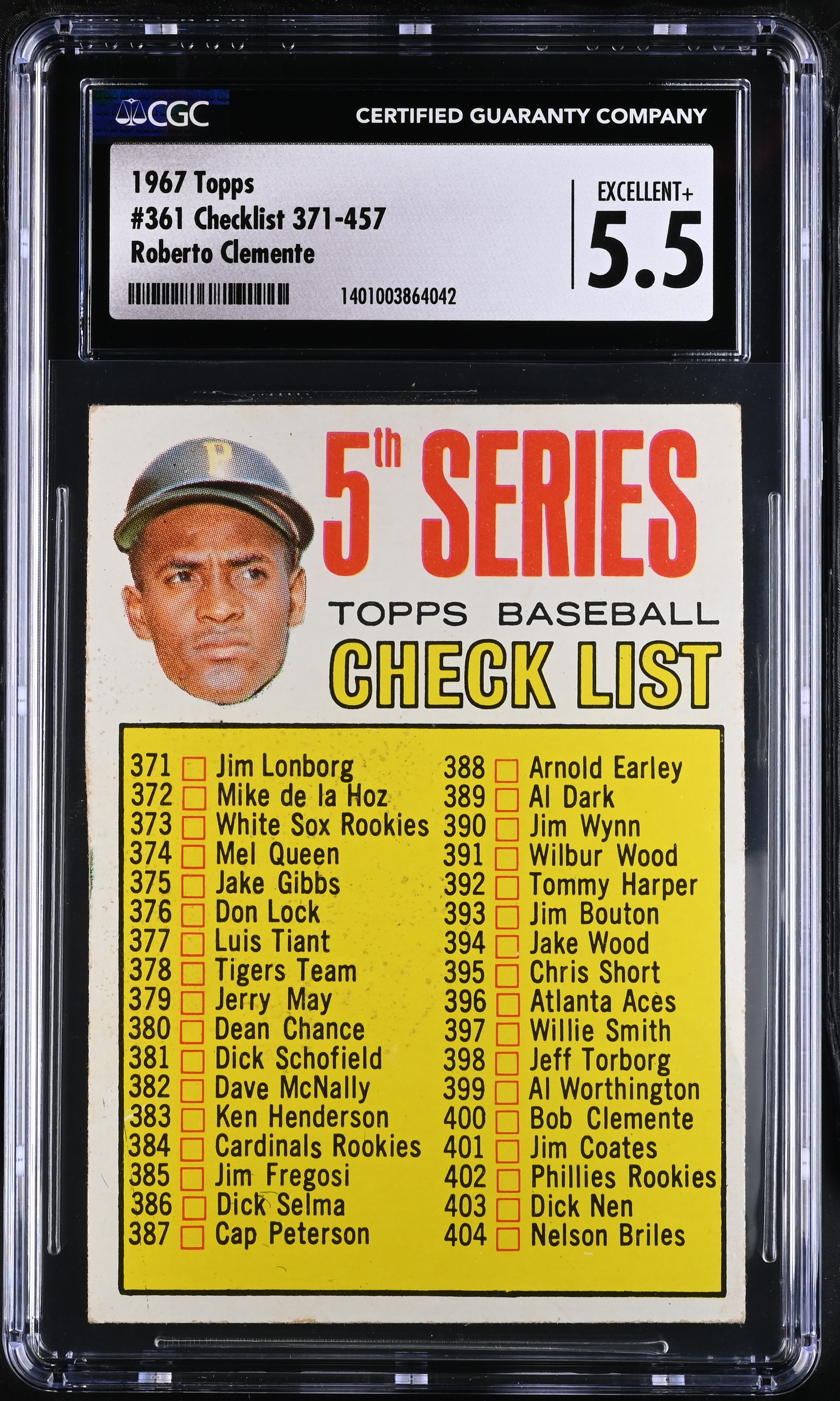 1967 Topps Checklist 371457 #361 Roberto Clemente CGC 5.5 P1370