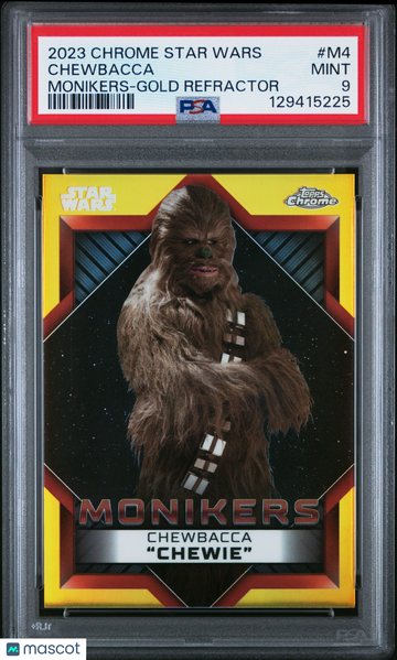 2023 Topps Chrome Star Wars Monikers Chewbacca #M4 PSA 9