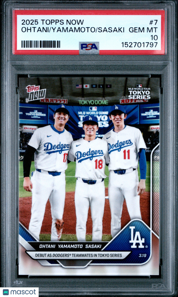 2025 Topps Now Ohtani Yamamoto Sasaki #7 PSA 10