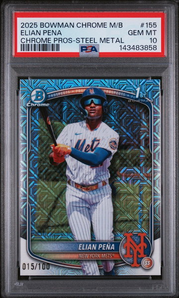 2025 Bowman Chrome Mega Box Chrome Prospects Steel Metal Elian Pena #155 /100 PSA 10