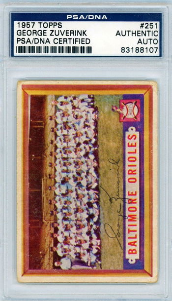 1957 Topps Baltimore Orioles #251 George Zuverink PSA/DNA PSA Authentic P1327