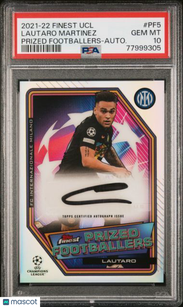 2021-2022 Topps Finest UEFA Champions League Prized Footballers Lautaro Martinez #PF5 Autograph PSA 10