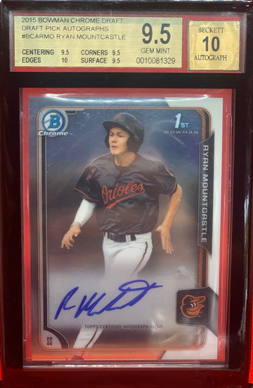 2015 Bowman Chrome Draft Picks Auto Ryan Mountcastle BGS 9.5 GEM MINT+