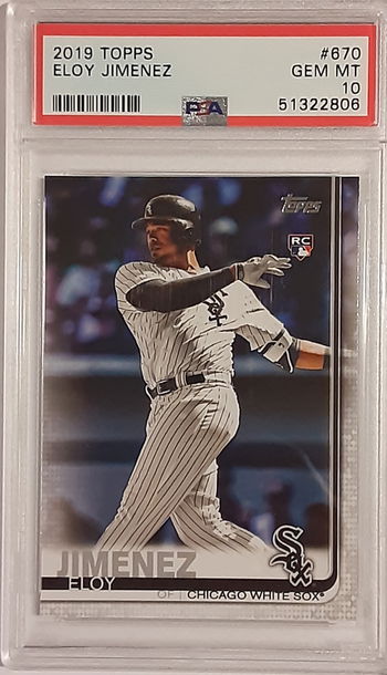 2019 Topps Eloy Jimenez RC - PSA 10