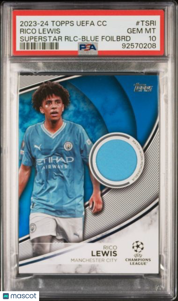 2023-24 Topps UEFA Club Competitions Topps Superstar Relics Rico Lewis #TSRI RLC Blue Foilbrd PSA 10