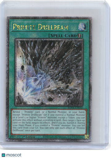 Rage of the Abyss Primite Drillbeam (Quarter Century Secret Rare) Foil Quarter Century Secret Rare 1st Edition #ROTA-EN0