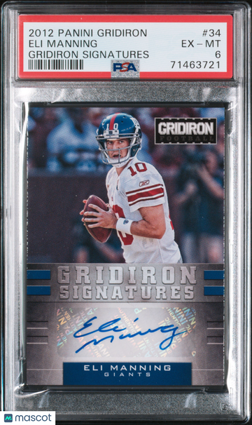 2012 Panini Gridiron Gridiron Signatures Eli Manning #34 PSA 6