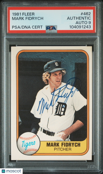 1981 Fleer Mark Fidrych #462 PSA A Auto 9