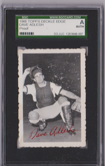 1968 Topps Deckle Edge Proof Dave Adlesh SGC Authentic P1270